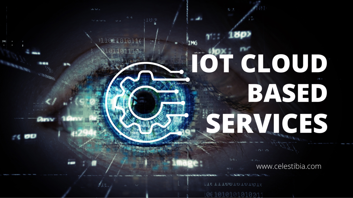 Iot cloud based services